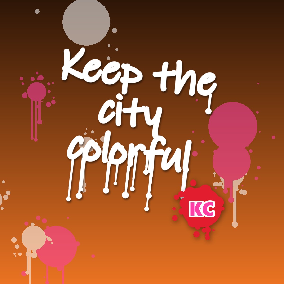 Keep The City Colorful graffiti sticker – design 1 – round street art sticker