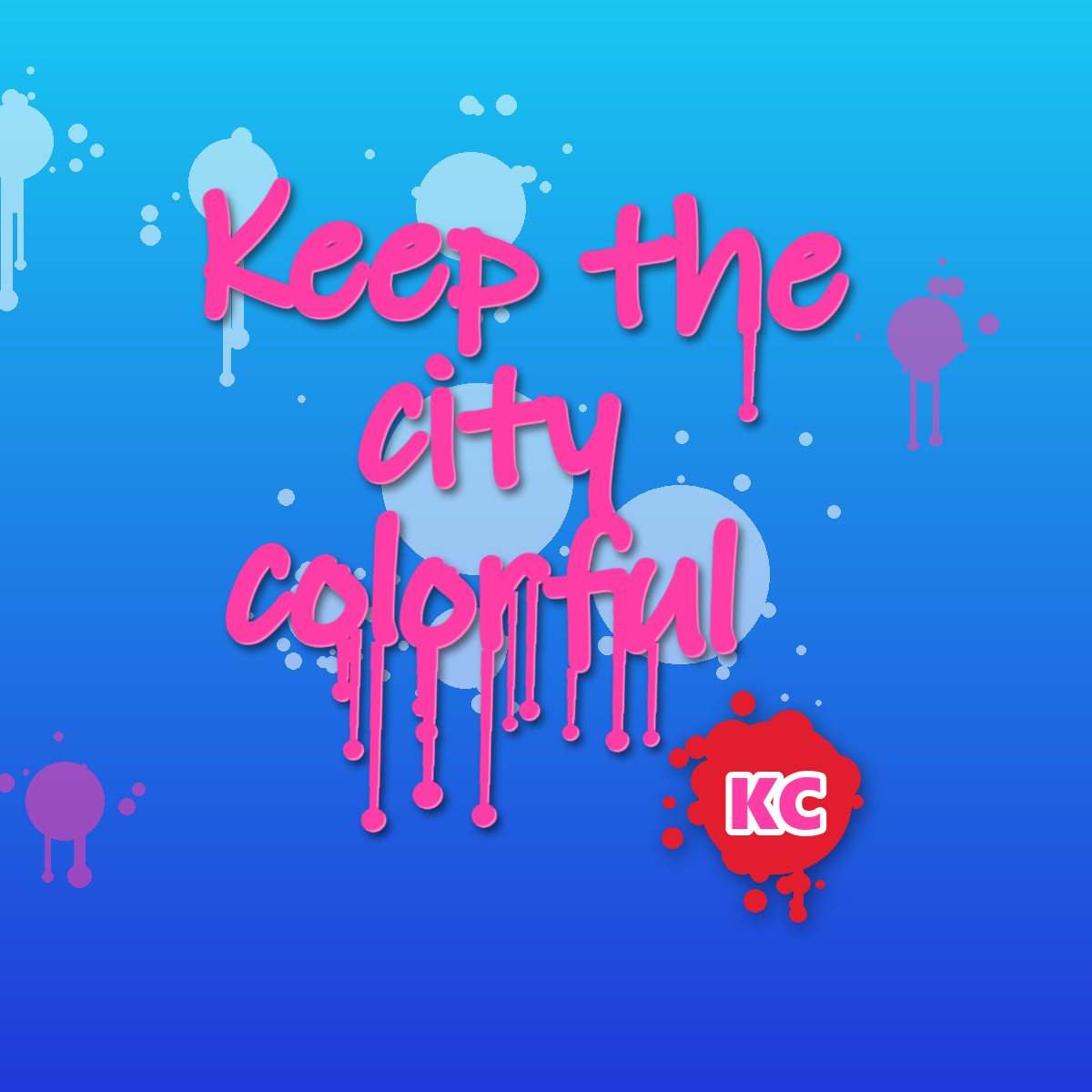 Keep The City Colorful graffiti sticker – design 2 – round street art sticker