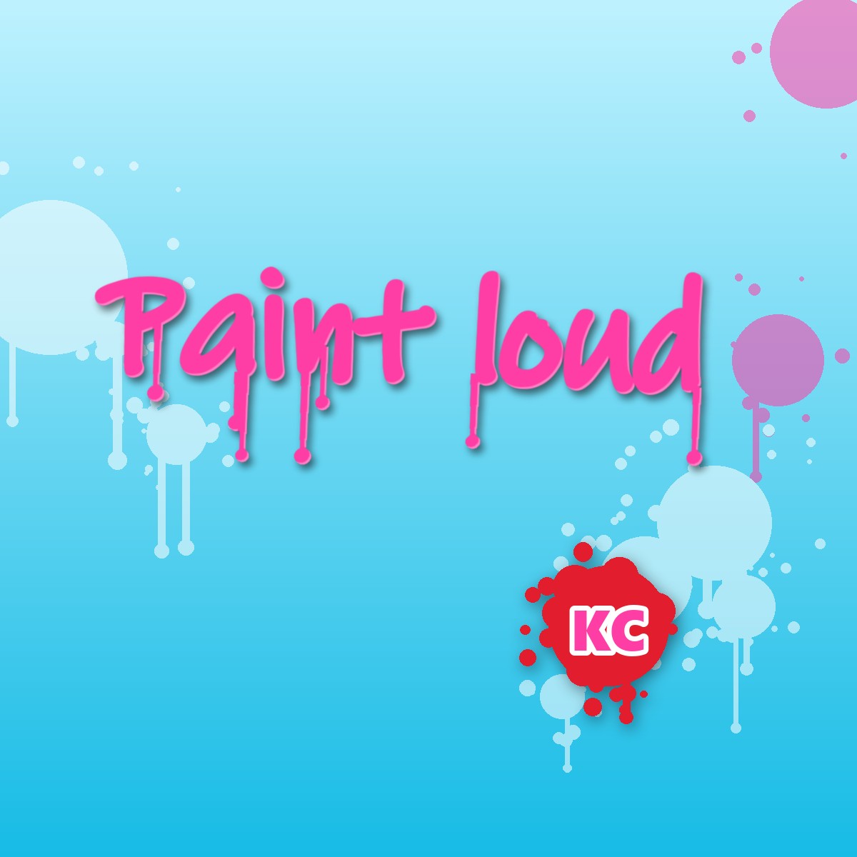 Paint Loud graffiti sticker – design 2 – round street art sticker