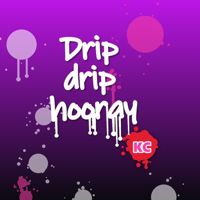 Drip Drip Hooray – graffiti marker tag round sticker with paint drips