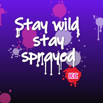 Stay Wild Stay Sprayed – graffiti marker tag round sticker with paint drips