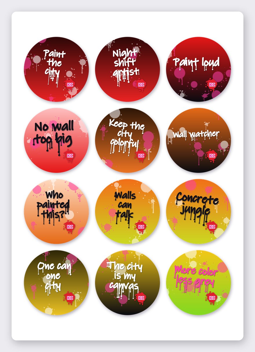 Graffiti quote sticker set 1 – 12 round stickers on one A5 sheet