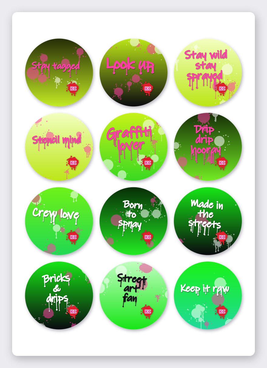 Graffiti quote sticker set 2 – 12 round stickers on one A5 sheet