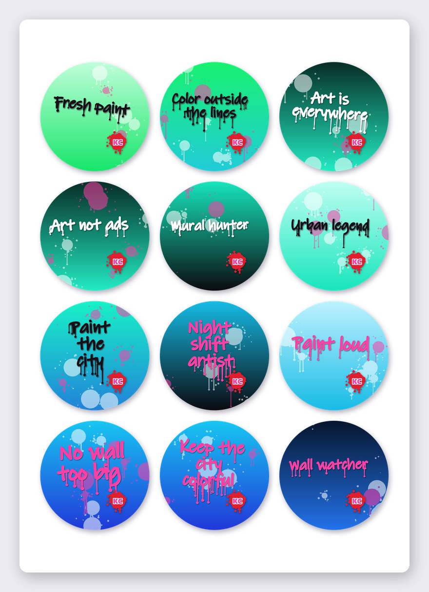 Graffiti quote sticker set 3 – 12 round stickers on one A5 sheet