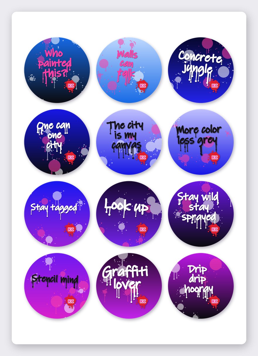 Graffiti quote sticker set 4 – 12 round stickers on one A5 sheet